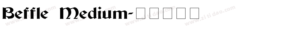 Beffle Medium字体转换